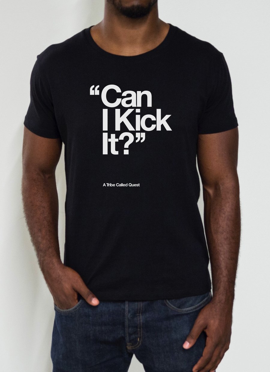 Image of "Can I Kick It?" - A Tribe Called Quest T-Shirt (Men)