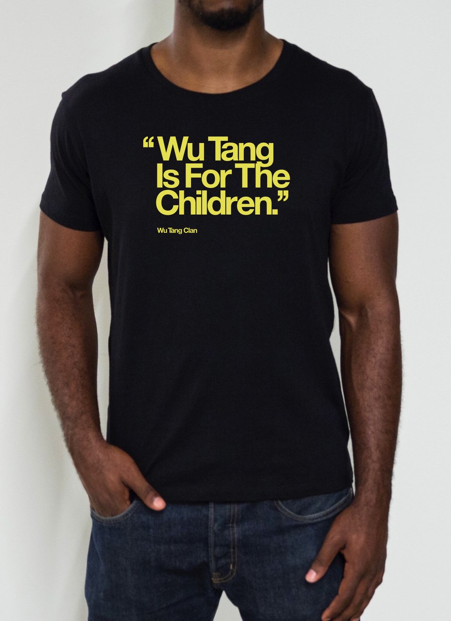 Image of "Wu Tang Is For The Children." - Wu-Tang Clan T-Shirt (Men)