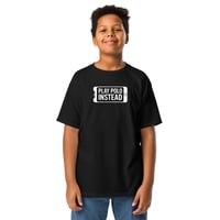 Image 2 of Play Polo Instead Tee - Kids