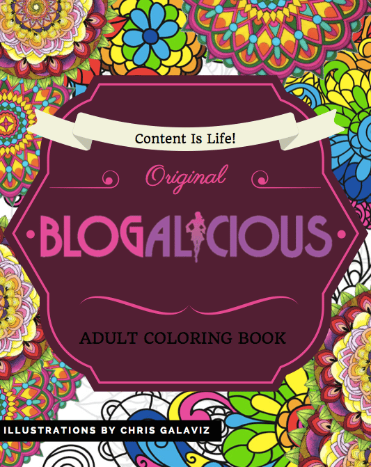 Image of Content is Life Blogalicious Coloring Book 