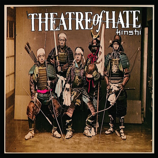 THEATRE OF HATE 'Kinshi' Double CD