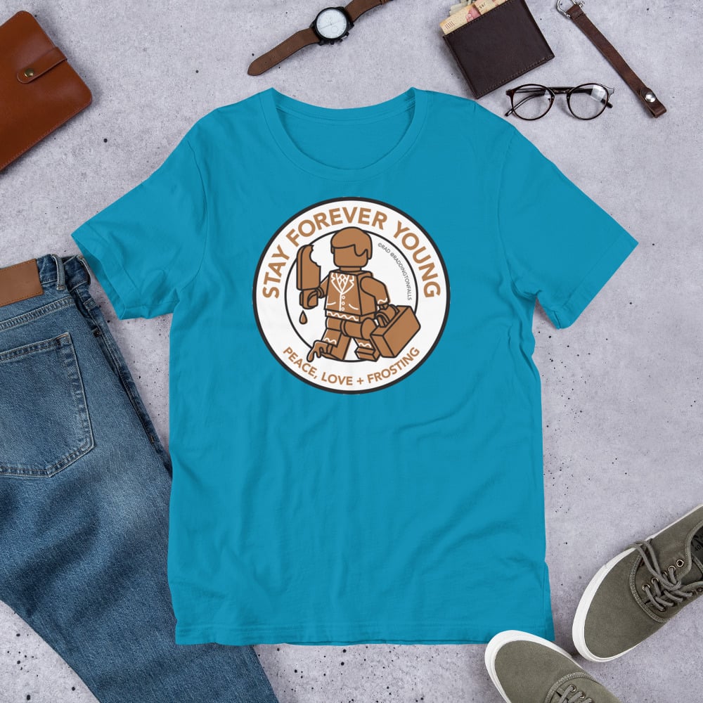 Forever Young Gingerbread Unisex t-shirt