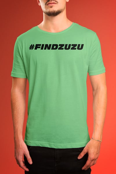 Image of #FINDZUZU T SHIRT (FREE SHIPPING)