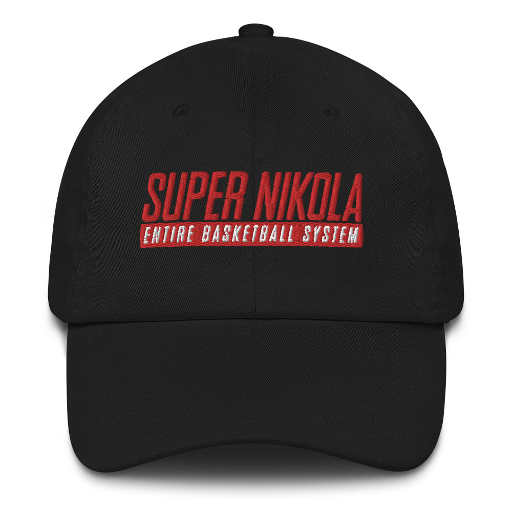 SUPER NIKOLA - Entire Basketball System (dad hat)