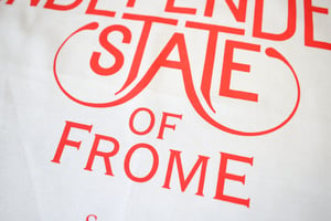 Image of Independent State of Frome Tea Towel