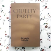 Image of Cruelty Party