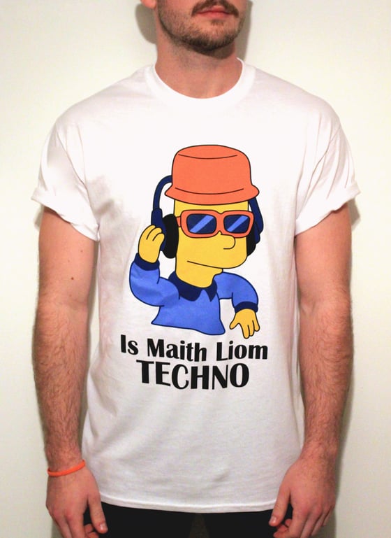 Image of Is Maith Liom Techno Tee - White