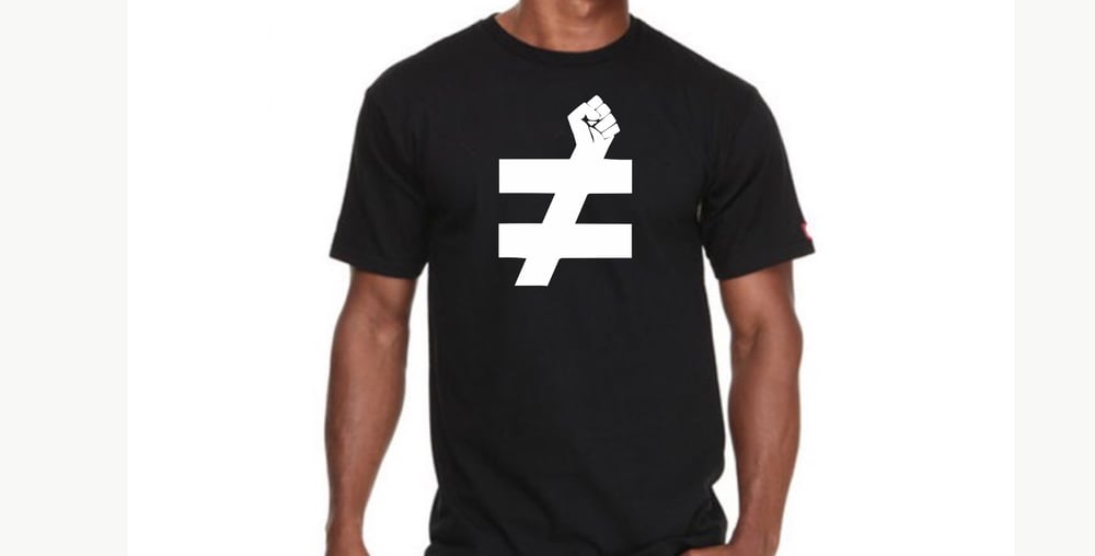 Image of We're Not Equal Shirt