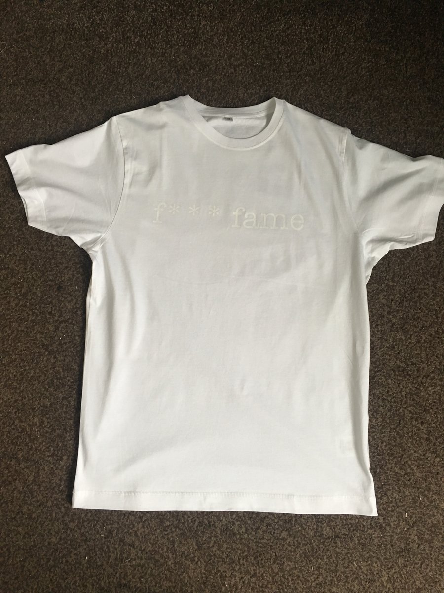 Image of 'F*** Fame' White T-Shirt