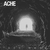 Image of ACHE "Fade Away" CD