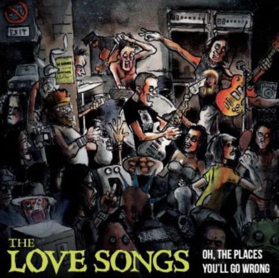 Image of "Oh, the Places You'll Go Wrong" The Love Songs LP - CD