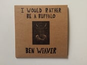 Image of I Would Rather Be A Buffalo CD