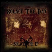 Image of Solace The Day - Solace The EP