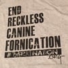 #EndRecklessCanineFornication Tee - New Heather Grey!
