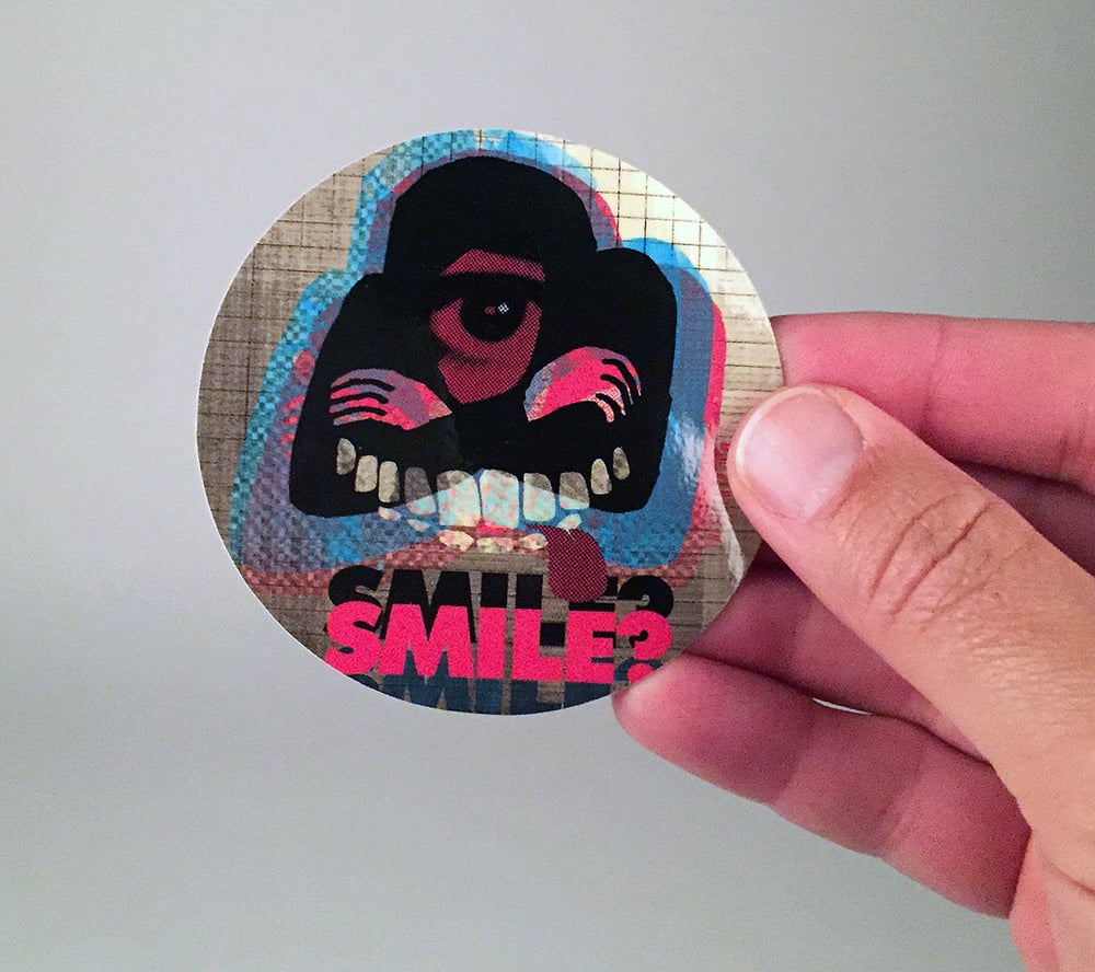 "Smile?" vinyl sticker