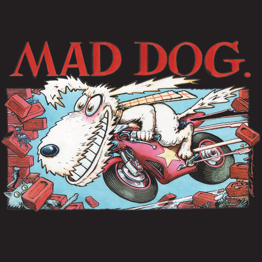 Image of Mad Dog Shirt