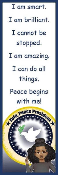 Image of "Zola, Peace President" Affirmation Bookmark