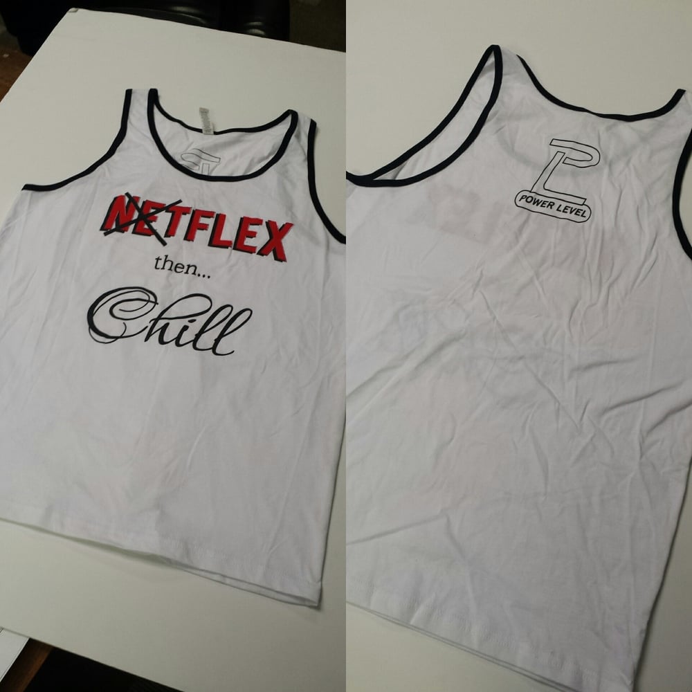 Image of "FLEX Then...... Chill" Tank Tops