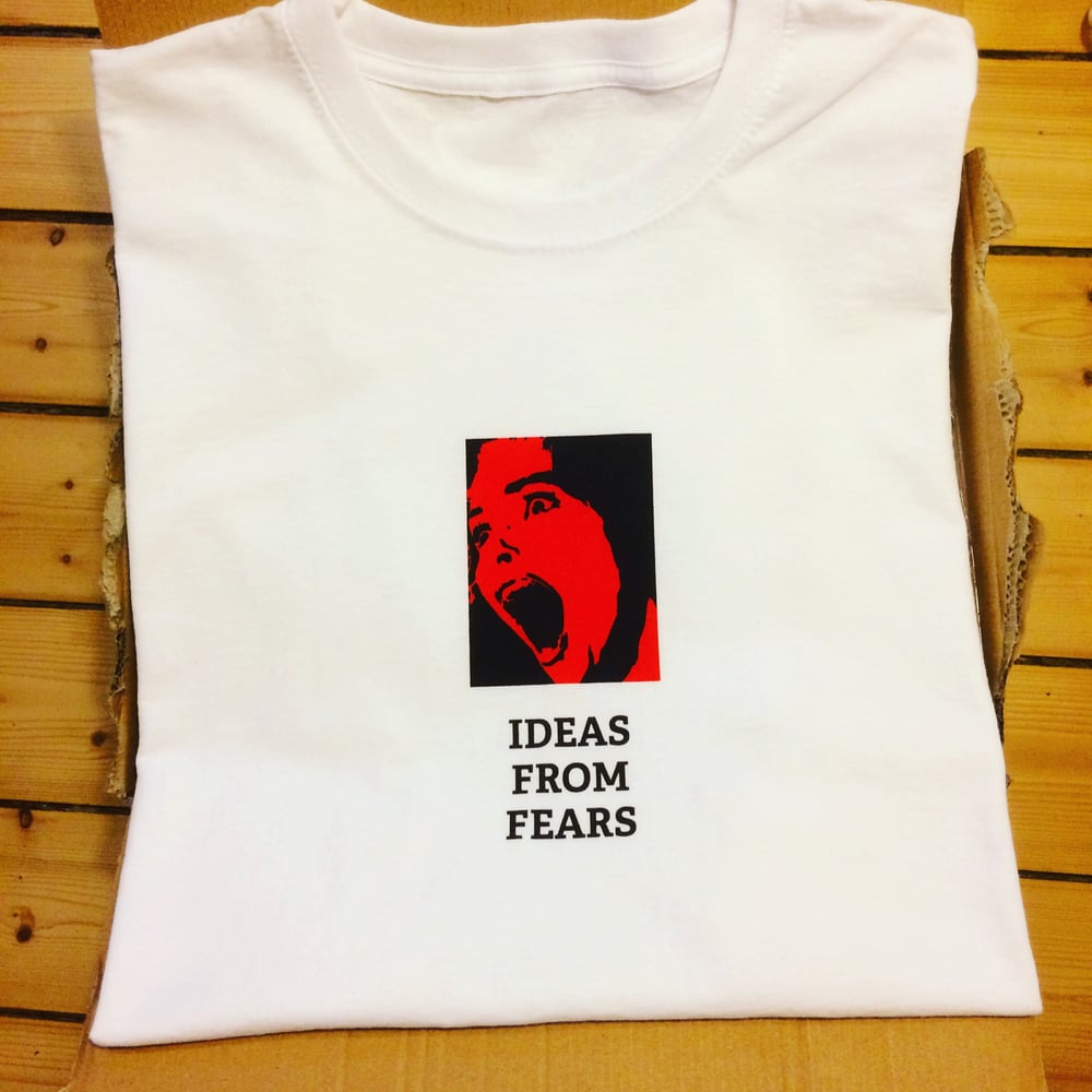 Image of "Ideas From Fears" - Tee