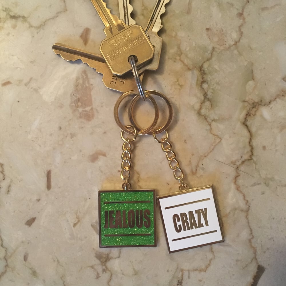 Image of Jealous or Crazy Double Sided Keychain