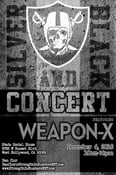 Image of Weapon-X "Silver and Black Concert" Poster 