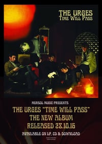 The Urges ~ Time Will Pass ~ Promotional Poster. A2 size, gloss paper.