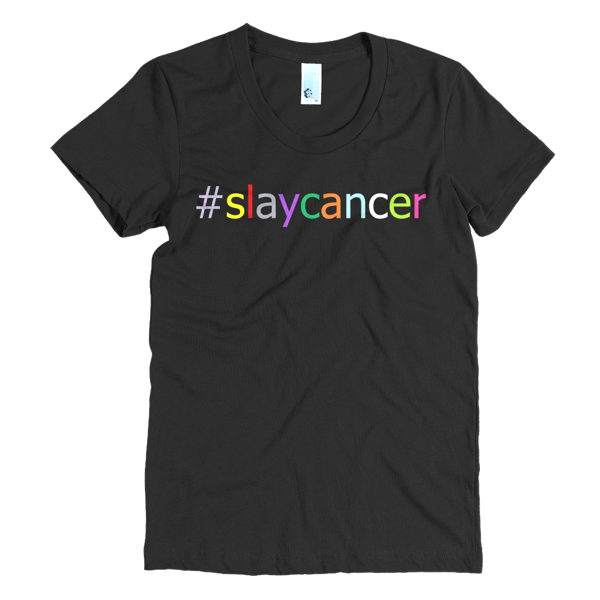 Image of #SlayCancer Women's short sleeve t-shirt