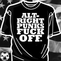 Image 2 of ALT-RIGHT PUNKS FUCK OFF shirt