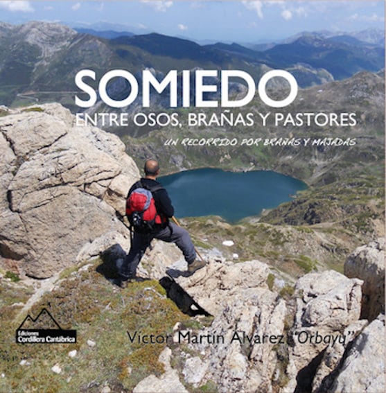 Image of Somiedo. Entre Osos, Brañas y Pastores.