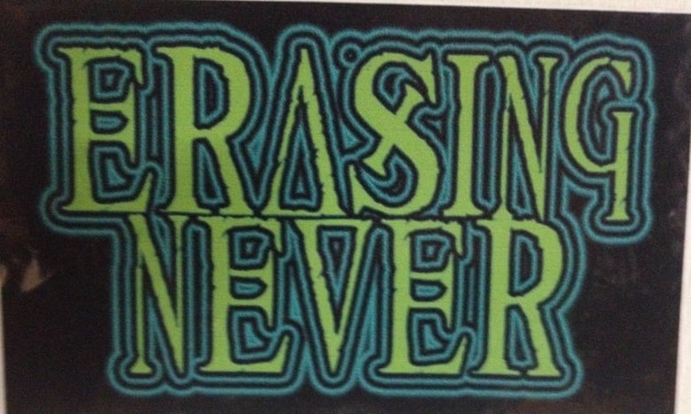 Image of Erasing Never Sticker