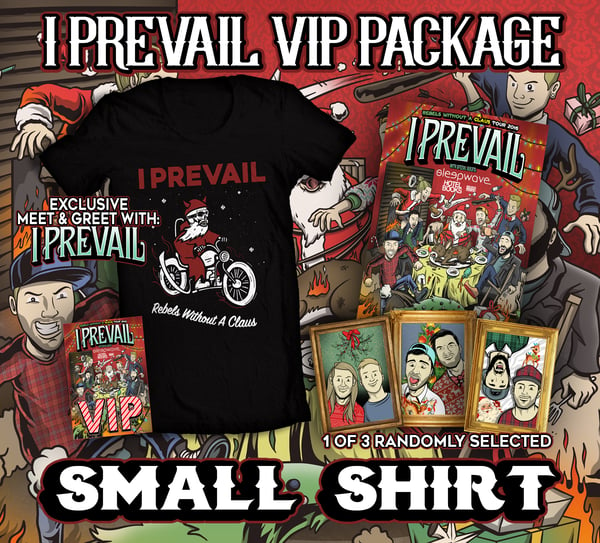 Image of I Prevail Rebels Without A Claus Tour 2016 VIP Package SMALL Shirt