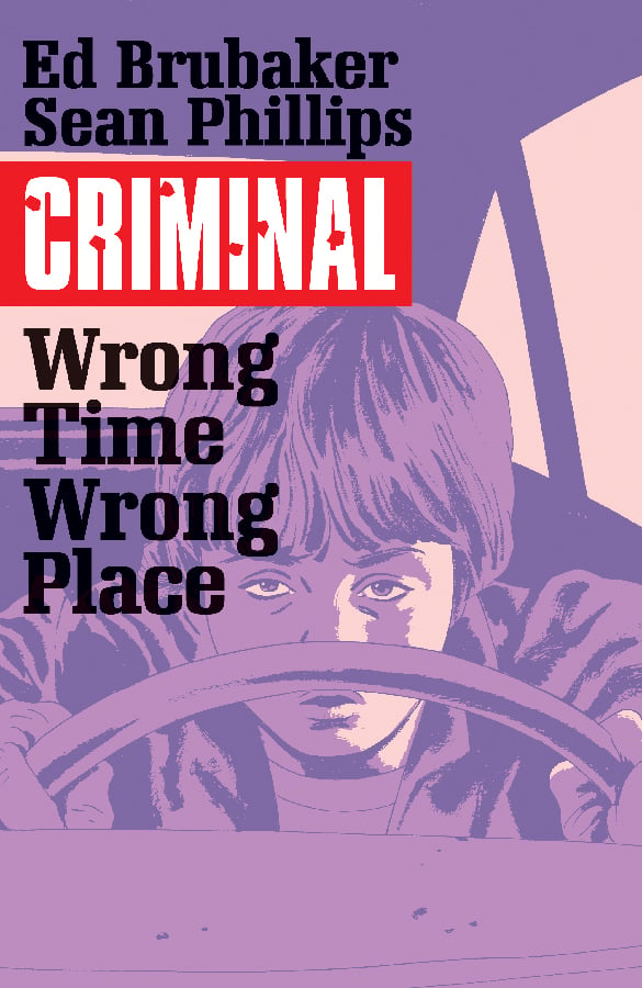 Image of Criminal: Wrong Time, Wrong Place