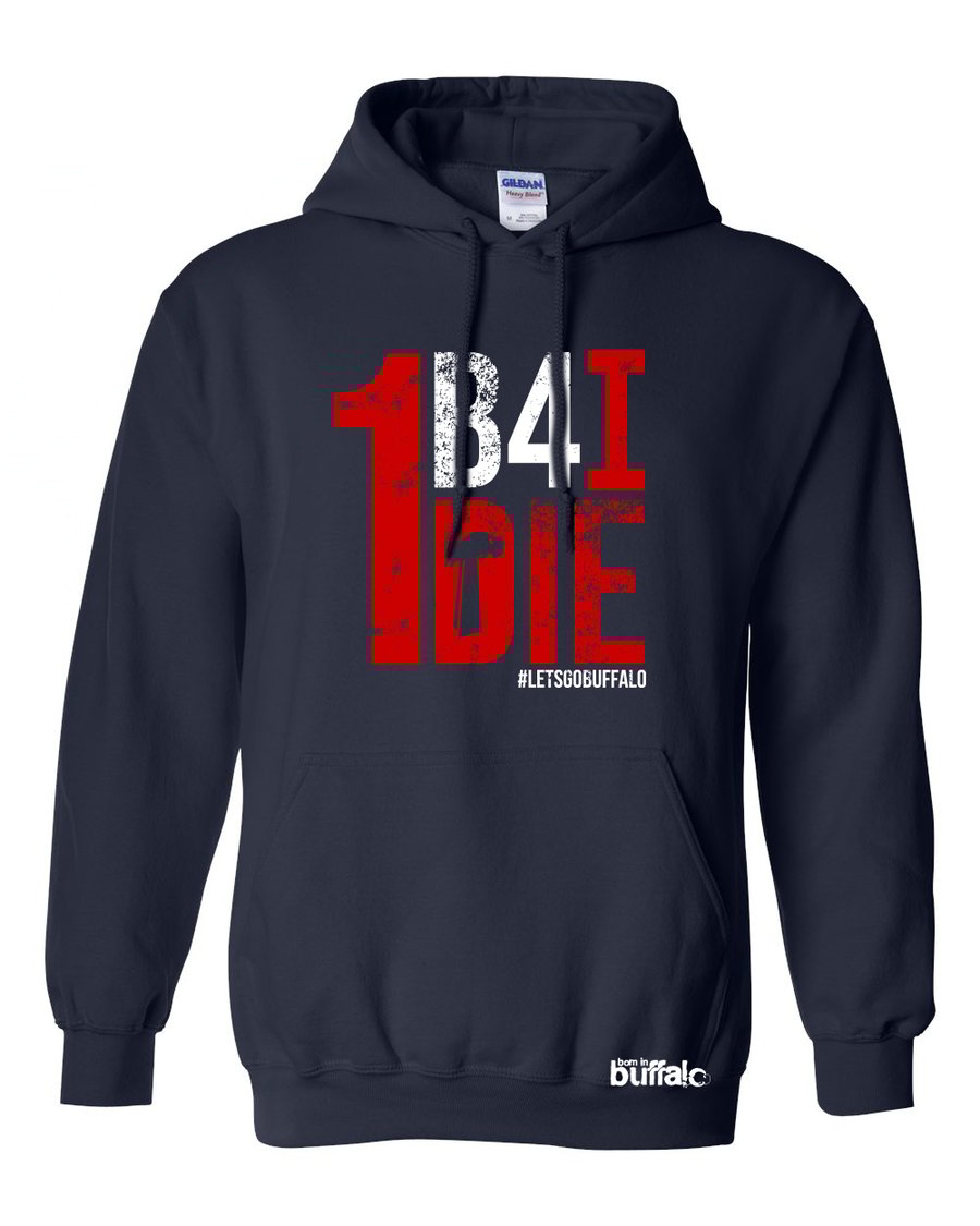 Image of 1 B4 I DIE Football Hoodie