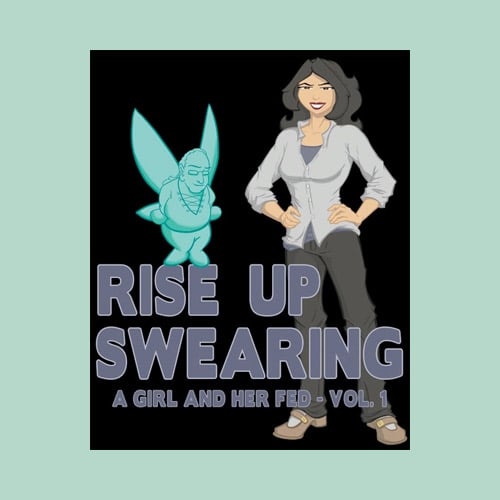 Image of Rise Up Swearing (Artist ed.)
