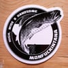 Monfuckintana: High, Wide and Handsome Trout Sticker