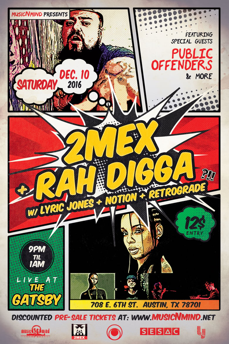 Image of Get Tickets: 2Mex & Rah Digga - Austin Dec. 10