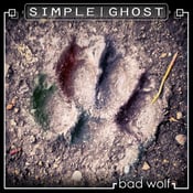 Image of Simple Ghost "Bad Wolf" EP