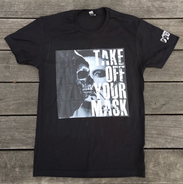 Image of MEN'S S/S TEE " TAKE OFF YOUR MASK"