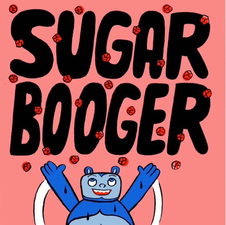 Rubbish Rubbish 52 Sugar Booger by Kevin Scalzo