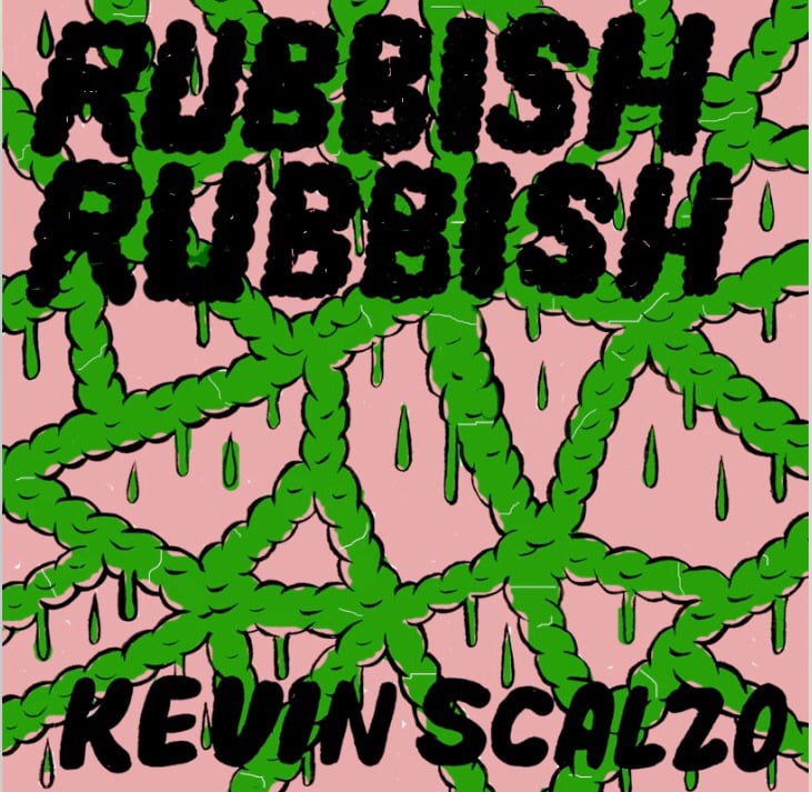 Rubbish Rubbish 52 Sugar Booger by Kevin Scalzo