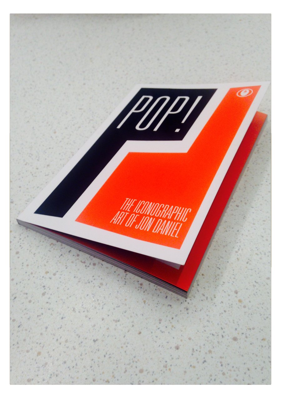 Image of POP! The Iconographic Art of Jon Daniel | Pocket Book