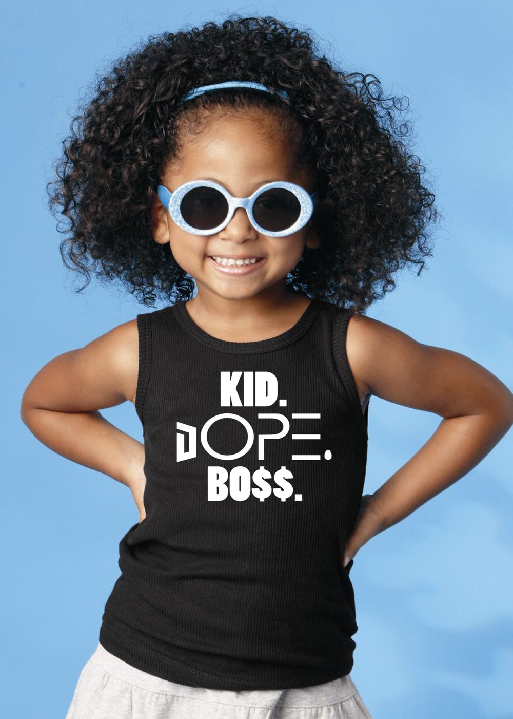 Image of Kid. Dope. Boss.