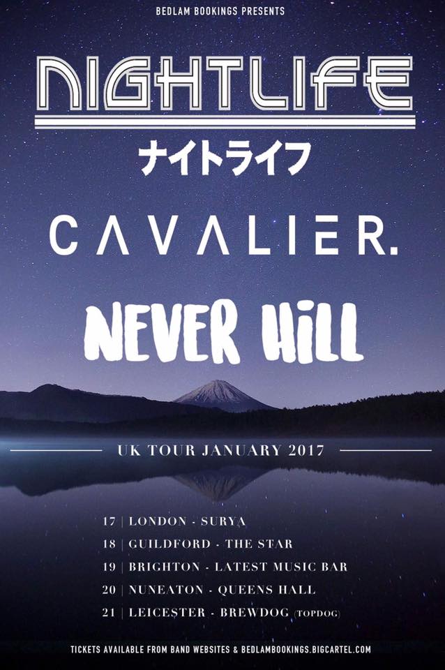 Image of January 2017 Tour w/Nightlife + Neverhill