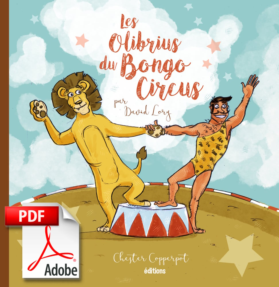 Image of Les Olibrius du Bongo Circus - version PDF