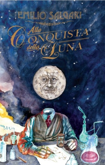 Image of *Alla conquista della Luna* di Emilio Salgari (Classica e Deluxe)