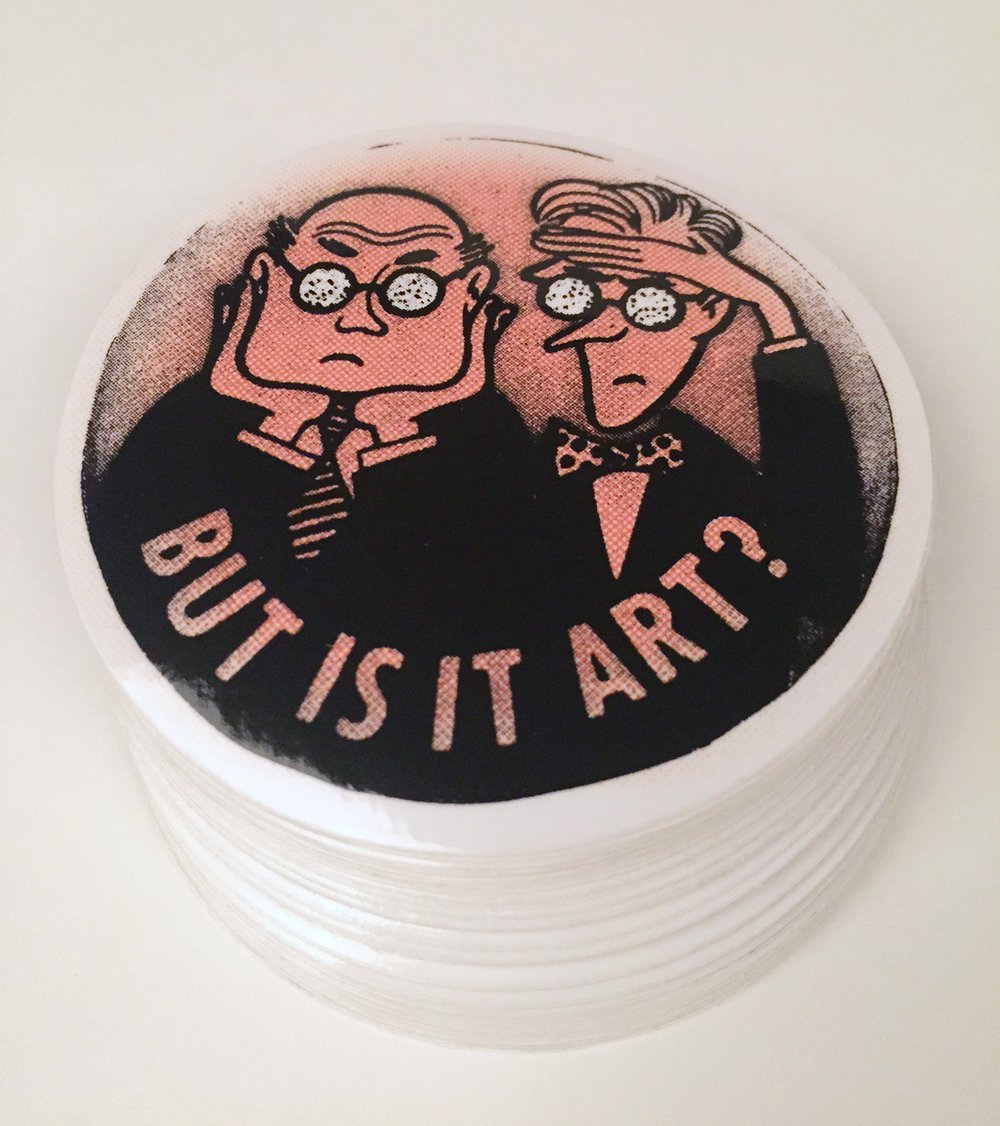 "But Is It Art?" Vinyl Sticker