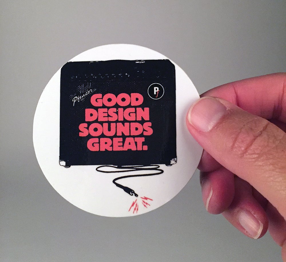 "Good Design Sounds Great" vinyl sticker