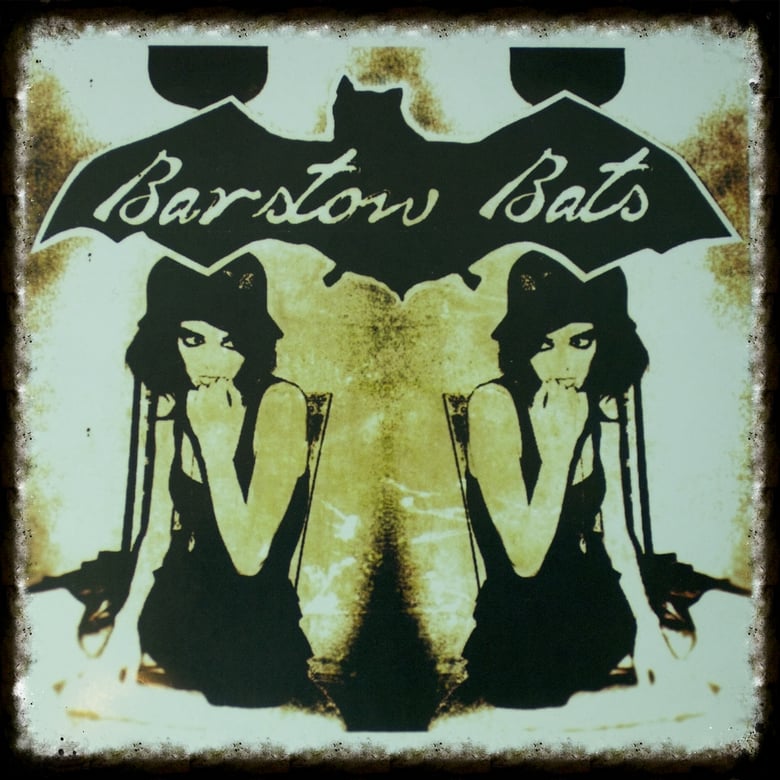 Image of Barstow Bats EP (CD)