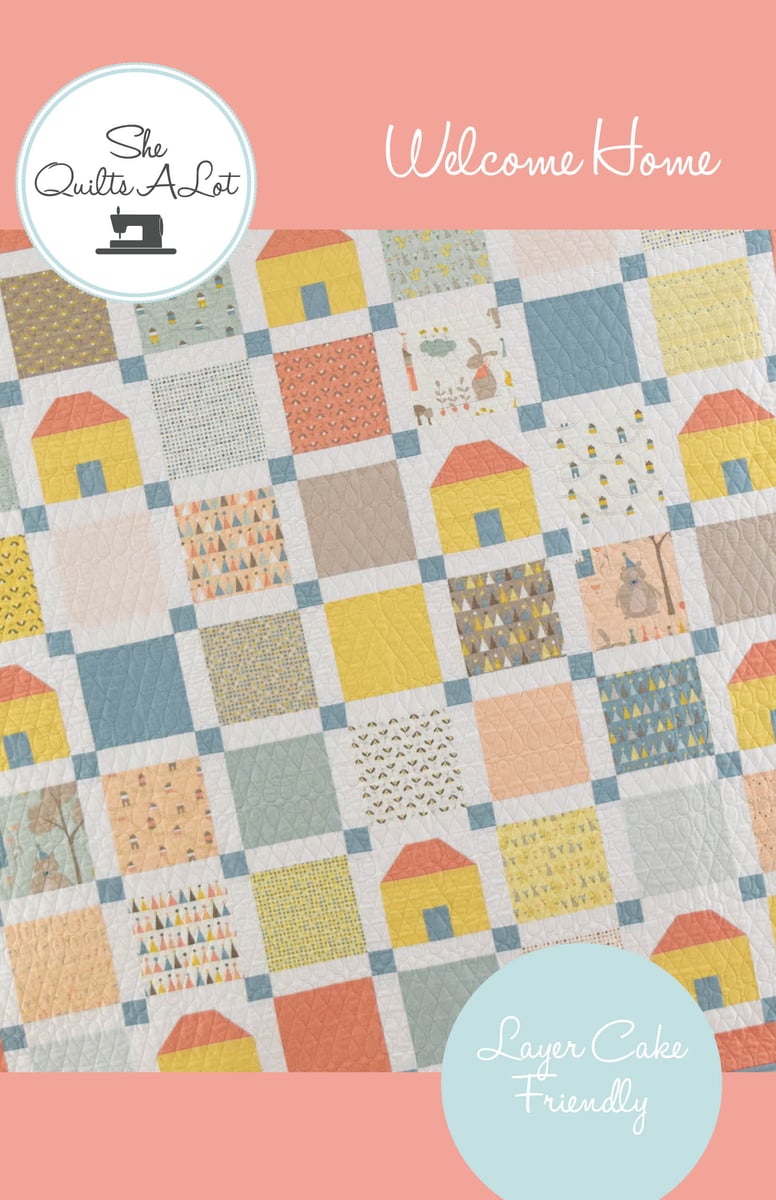 Welcome Home Paper Pattern | She Quilts Alot