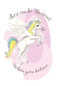 Image of "There Can be Unicorns…." Print